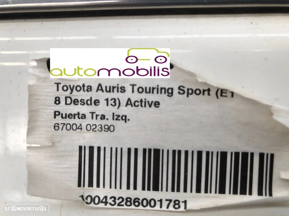 Porta Traseira Esquerda TOYOTA AURIS TOURING SPORT (E18) 1.8 Hybrid  Ref. 6700402390 - NO. 200031 - 2