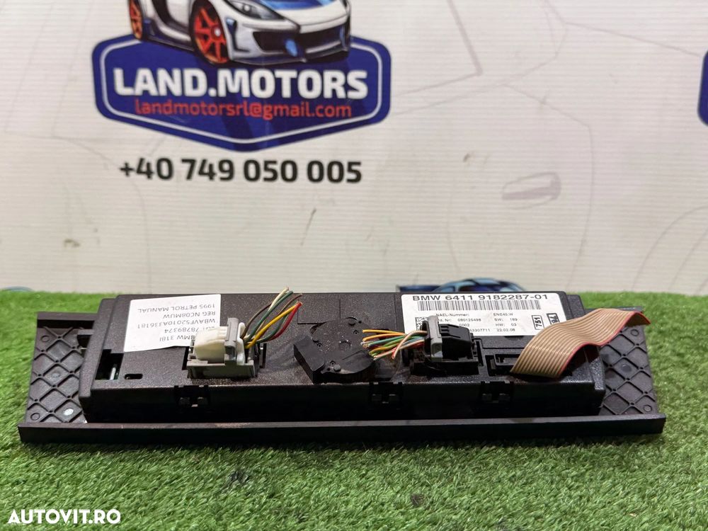 PANOU CENTRAL COMANDA CLIMA BMW 318I SERIA 3 E90 LCI 2.0 BENZINA 2008 COD OEM 64119182287 2011-2019 - 5