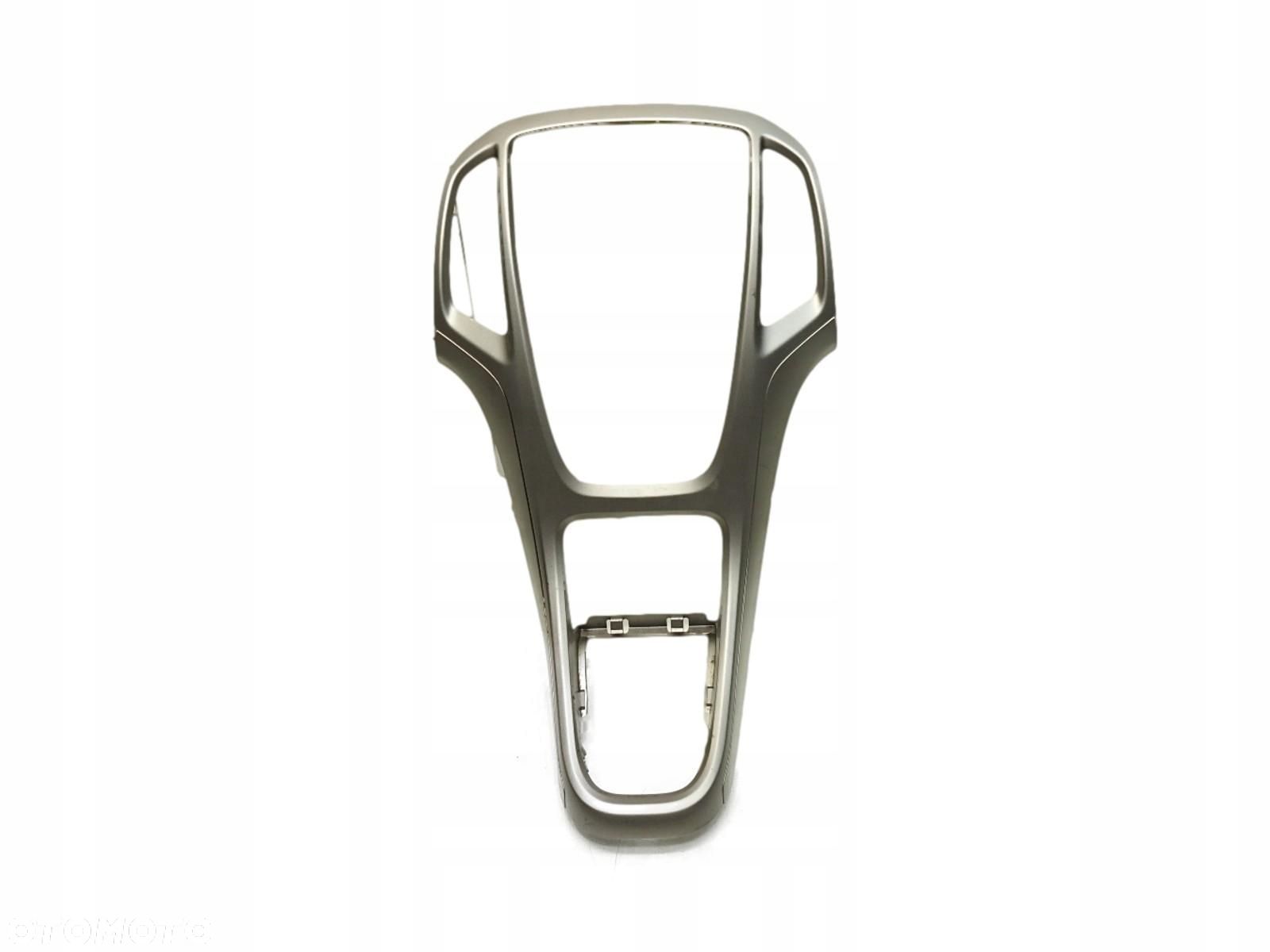 RAMKA OSŁONA KONSOLI OPEL ASTRA J 13257562 - 1