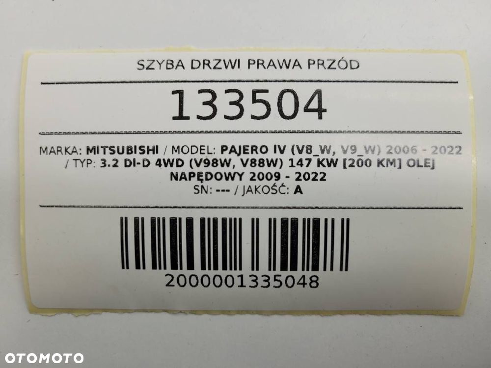 SZYBA DRZWI PRAWA PRZÓD MITSUBISHI PAJERO IV ORYGINAŁ - 9
