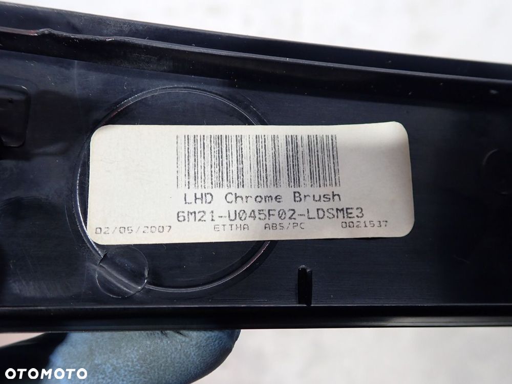 DEKOR KONSOLI PRZEŁĄCZNIKI FORD S-MAX I 6M21-U045F02-LDSME3   6M21-13A350-AA  6M21-2C418-BD  6M21-18K574-AB - 10