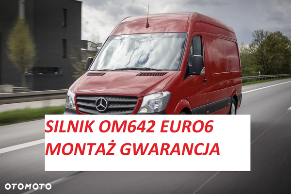 Silnik Mercedes Sprinter 3.0 V6 OM642 OPCJA MONTAŻU