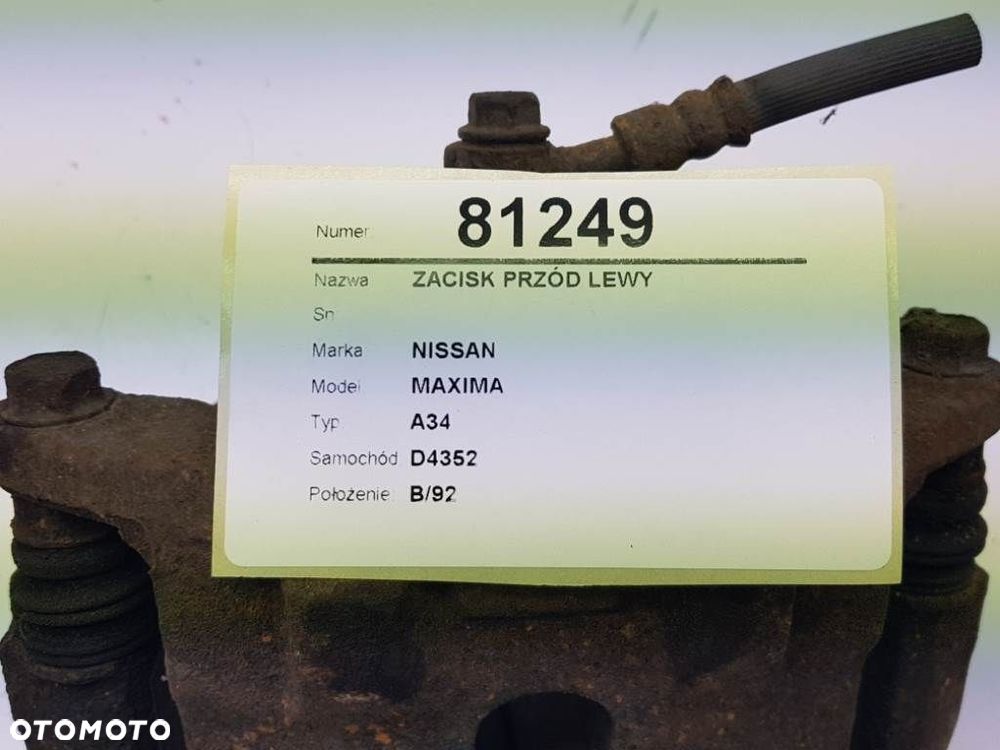 ZACISK PRZÓD LEWY NISSAN MAXIMA A34 VI 2005 EU - 2