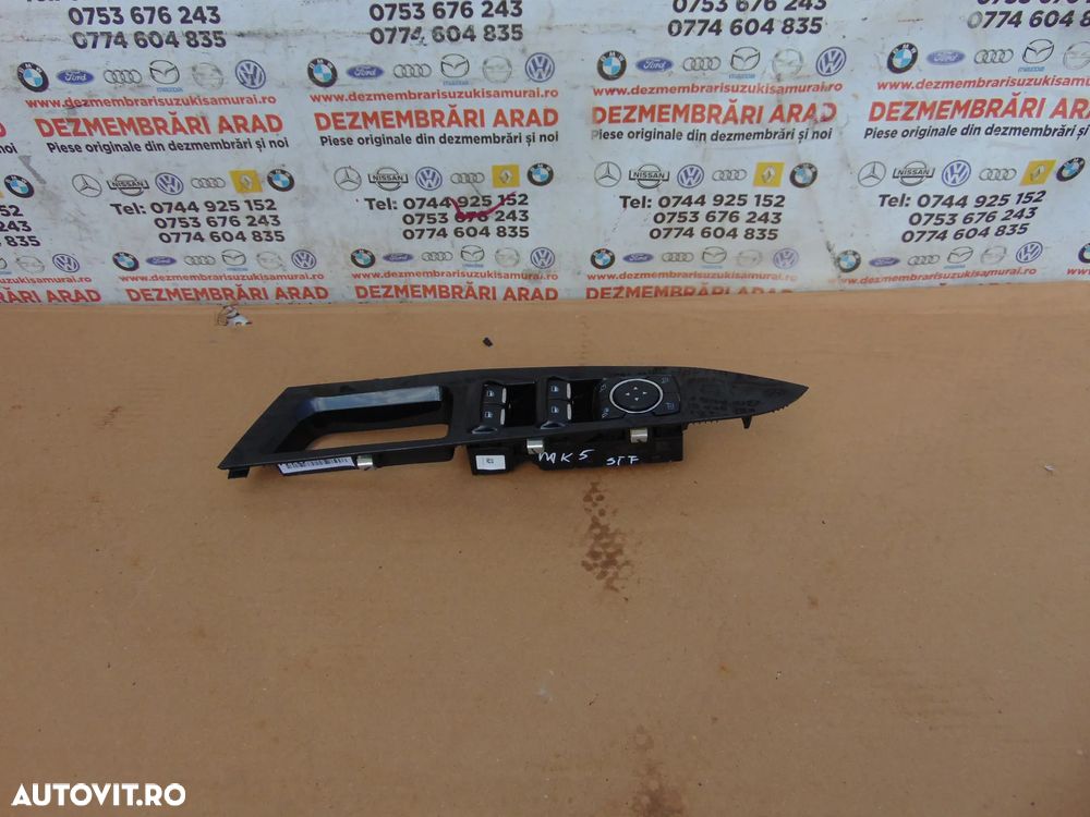 Butoane Geamuri ford Mondeo mk5 an 2014-2022 comenzi geamuri electrice mondeo 5 cod dg9t14540dcw - 1