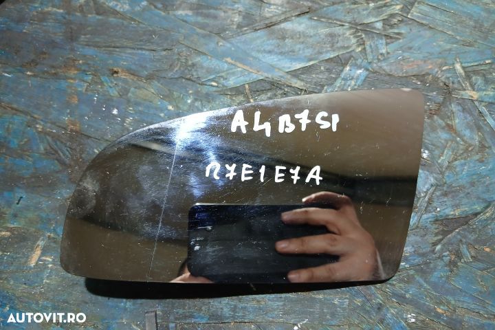 Sticla oglinda stanga E11015817 E11015817 Audi A4 B7 [2004 - 2008] Av - 1