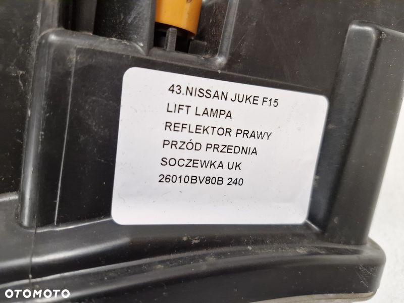 NISSAN JUKE F15 LIFT LAMPA REFLEKTOR PRAWY PRZÓD PRZEDNIA SOCZEWKA UK 26010BV80B - 11