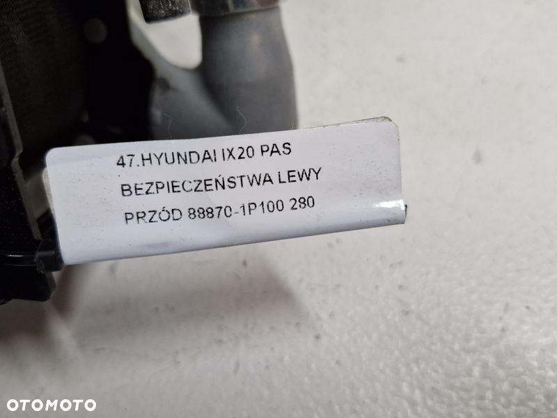 HYUNDAI IX20 PAS BEZPIECZEŃSTWA LEWY PRZÓD 88870-1P100 - 9