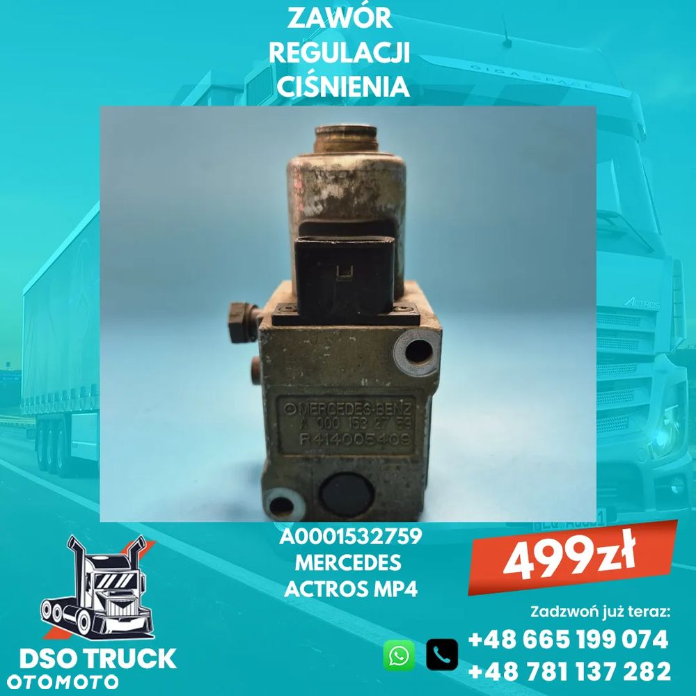 A0001532759  R414005409 Zawor regulacji cisnienia Mercedes ACTROS MP4 - 1