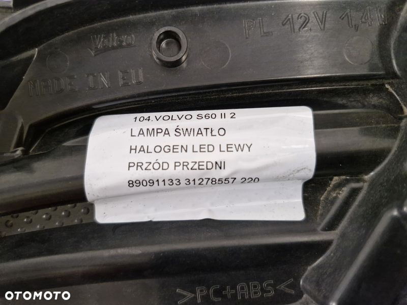 VOLVO S60 II HALOGEN LED LEWY PRZÓD LAMPA PRZECIWMGIELNA LEWA 89091133 31278557 - 4