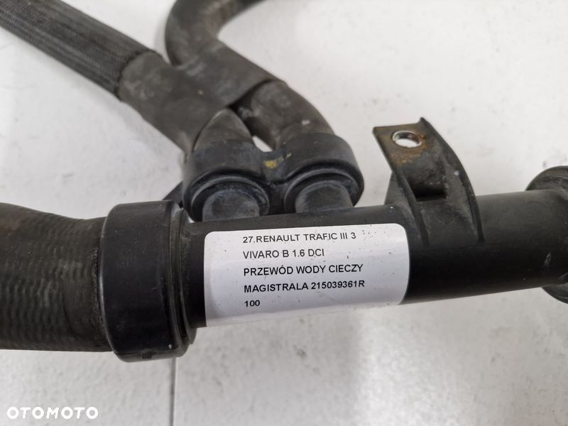 RENAULT TRAFIC III 3 VIVARO B 1.6 DCI PRZEWÓD WODY CIECZY MAGISTRALA 215039361R - 3