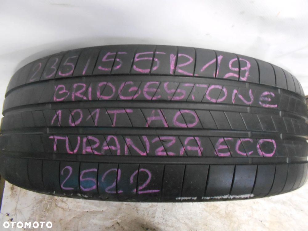OPONA POJEDYNKA 235/55R19 BRIDGESTONE TURANZA ECO AO DOT 2522 6.6MM - 1