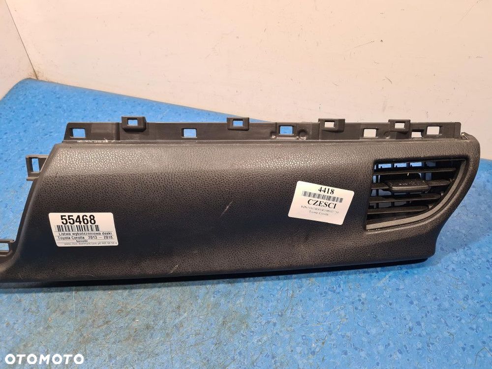 TOYOTA COROLLA XI E16 E18 LISTWA WYKOŃCZENIOWA DESKI 55470-02330 - 2