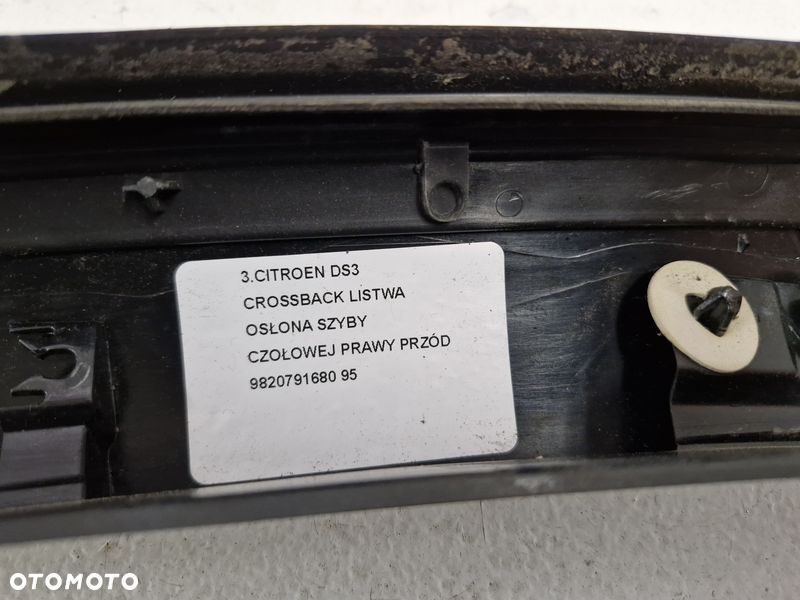 CITROEN DS3 CROSSBACK LISTWA OSŁONA SZYBY CZOŁOWEJ PRAWY PRZÓD 9820791680 - 9