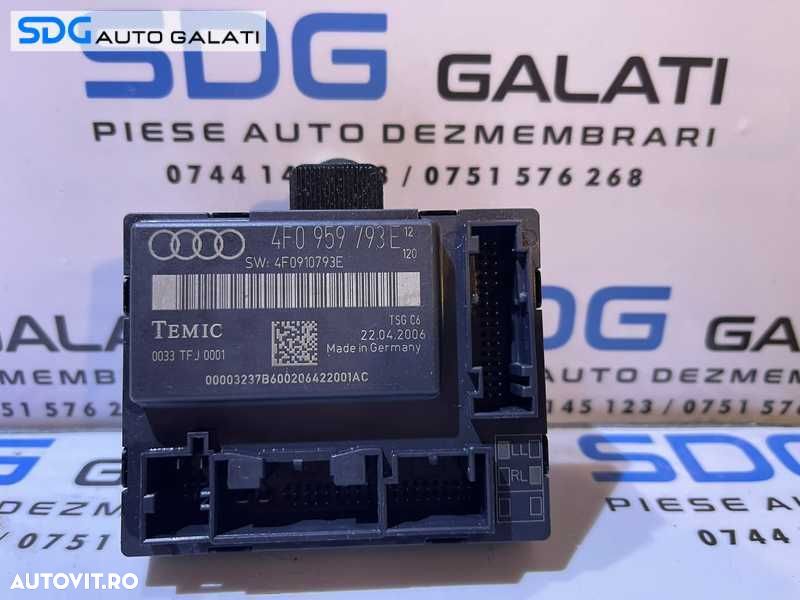 Unitate Modul Calculator Confort Control Usa Portiera Stanga Fata Sofer Audi A6 C6 2005 - 2008 Cod 4F0959793E 4F0910793E [L4010] - 1