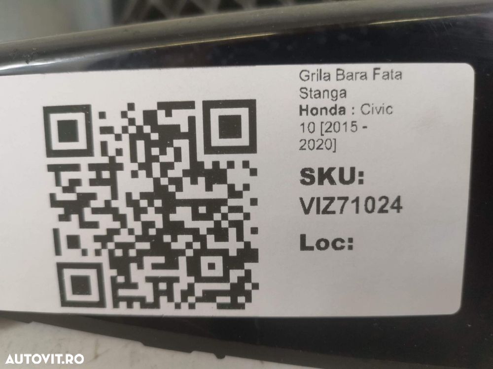 Grila Bara Fata Stanga Honda  Civic 10 2015 2016 2017 2018 2019 2020 O - 8