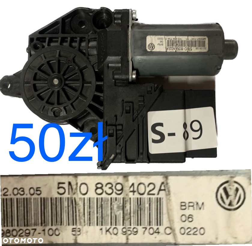 Silnik Silniczek Podnoszenia szyb szyby przód tył prawy lewy Audi Seat Skoda Volkswagen 5M0839402A 1K0959704C 6Y2959801 6Q2959802 1K0959792H 1P0837402A 1T0959702C 1K0959702P 1K0959792L 1K0959702K 1K0959792G 1P0837402B 1T0959701B 1K0959793G 1T0959701B 6Q2959802A 6Q2959801A 6L1959802 6L1959801 6Q0959811A 5P0837402A 1K0959792D 1T0959702A 1P0837402D 1K0959792L. 1T0959702F 1P0837402D 1K0959792L. 1T0959702F 1K0959704G 1K0959792M 1T0959702G 1P0837402E 1K0959703AF - 2