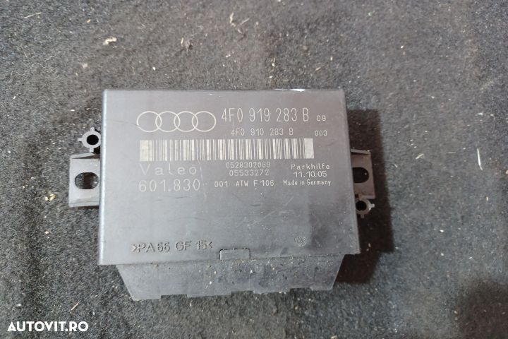 Modul senzori parcare 4F0919283B 4F0919283B Audi A6 4F/C6 [2004 - 200 - 4