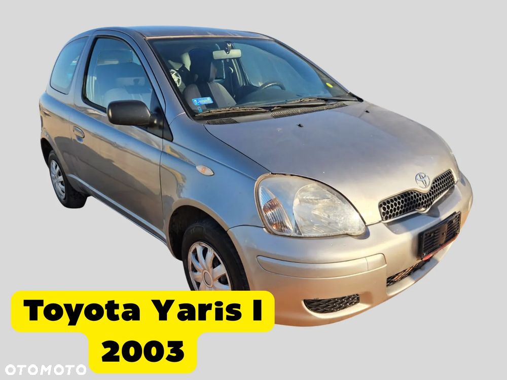 Toyota Yaris I 2003 Silnik 1.0i 16V (1S-P52l) 68 KM (50 kW) 1D2 Na części silnik, drzwi, maska, klapa bagażnika, zderzak, lampa - 1