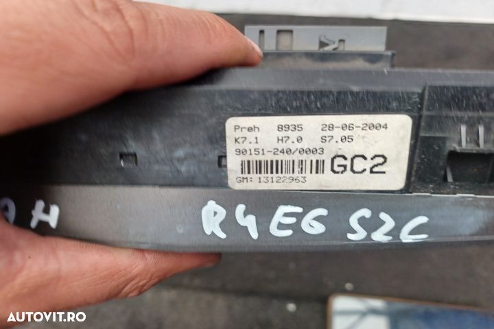 Comanda clima 13122963 90151-240 13122963 90151-240 Opel Astra H [200 - 4