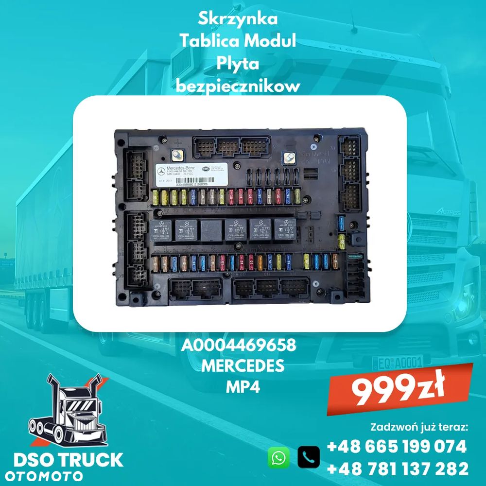 Skrzynka Tablica Modul Plyta bezpiecznikow A0004469658 A0004469458 A0004469758 MERCEDES MP4 - 1