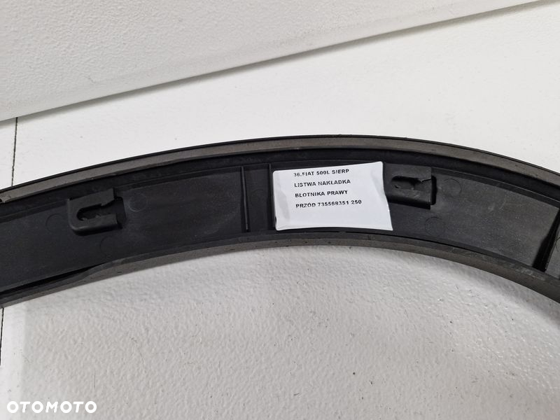 FIAT 500L SIERP LISTWA NAKŁADKA BŁOTNIKA PRAWY PRZÓD 735568351 - 13
