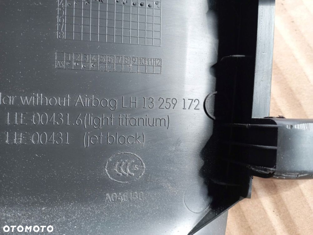OPEL ASTRA J GTC OSŁONA SŁUPKA LEWA 13259172 - 3