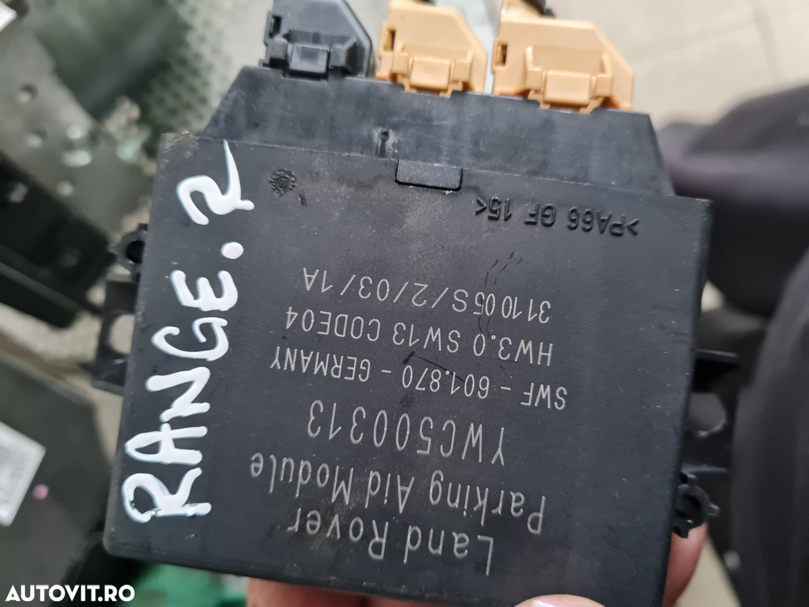 Calculator Modul Senzori Parcare Land Rover Range Rover Sport L320 Discovery 3/4 Cod YWC500313 Motor 2.7 Tdv6 276 DT Dezmembrez Range Rover Sport L320 2.7 Tdv6 Motor 276DT - Dezmembrari Arad - 6