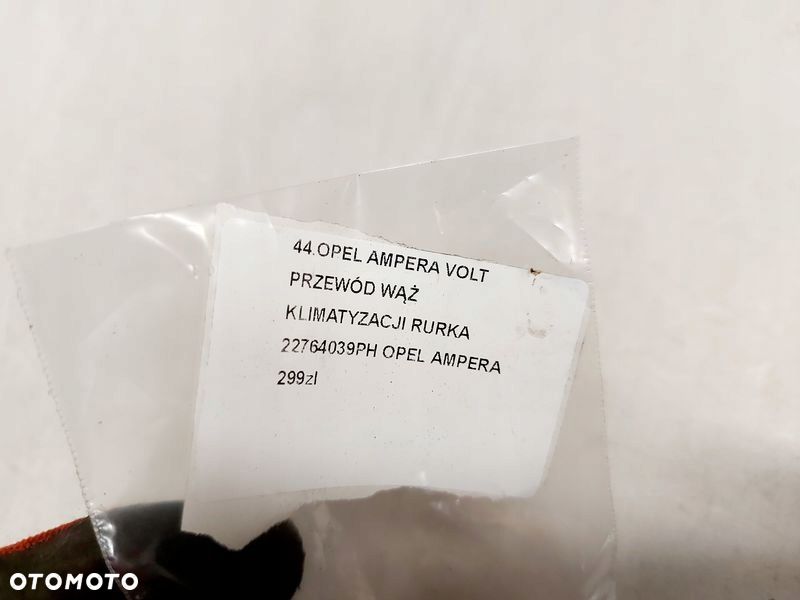 OPEL AMPERA VOLT PRZEWÓD WĄŻ KLIMATYZACJI RURKA 22764039PH - 6