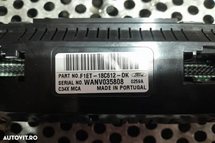 Comanda clima F1ET-18C612-DK F1ET-18C612-DK Ford Focus 3 [facelift] [ - 4