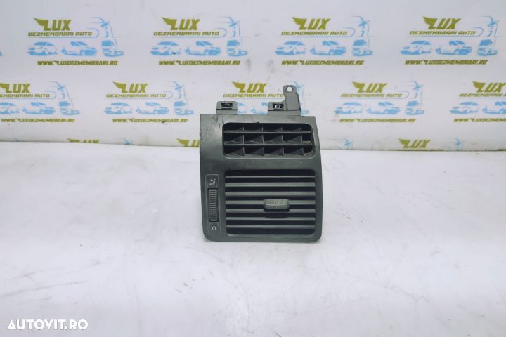 Gura grila ventilatie bord 1t0819704a Volkswagen VW Touran 1  [din 2003 pana  2006] seria - 1