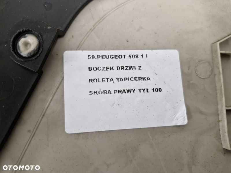 PEUGEOT 508 1 I SW KOMBI BOCZEK DRZWI PRAWY TYŁ SKÓRA TAPICERKA PRAWA TYLNA - 10