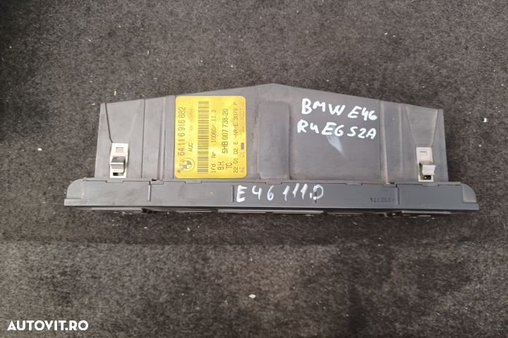 Comanda clima 64116916882  6916882 64116916882  6916882 BMW Seria 3 E - 1