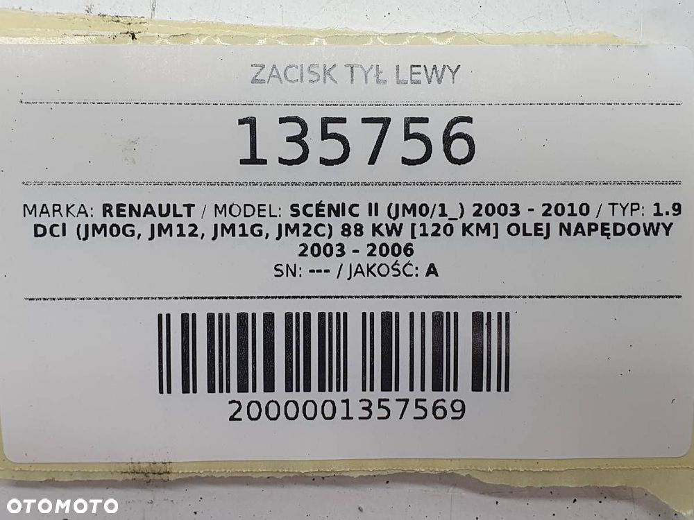 ZACISK TYŁ LEWY RENAULT SCENIC II ORYGINAŁ - 5