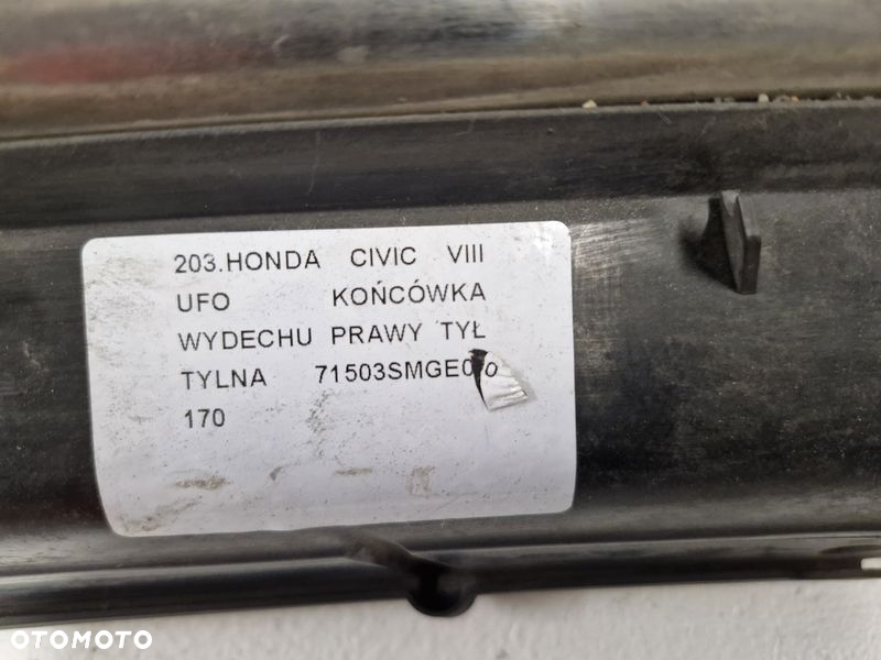 HONDA CIVIC VIII UFO KOŃCÓWKA TŁUMIKA WYDECHU PRAWY TYŁ PRAWA TYLNA 71503SMGE00 - 2