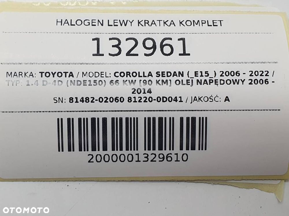 HALOGEN LEWY KRATKA KOMPLET TOYOTA COROLLA E15 81482-02060 81220-0D041 EU - 9