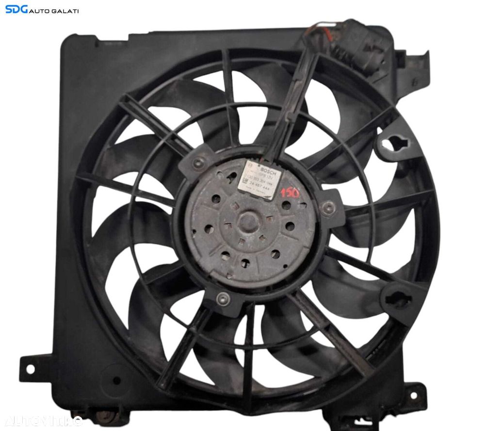 Electroventilator Ventilator Racire Radiator Apa Opel Astra H 1.7 CDTI 2004 - 2010 Cod 24467444 0130303304 [N0483] - 2