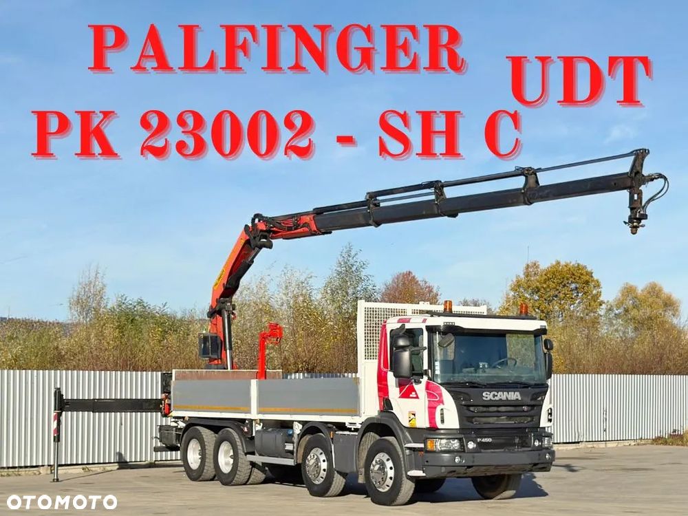 Scania P 450 * SKRZYNIA 6,90 m + PK 23002 - SH C + PILOT * 8x4 *STAN BDB