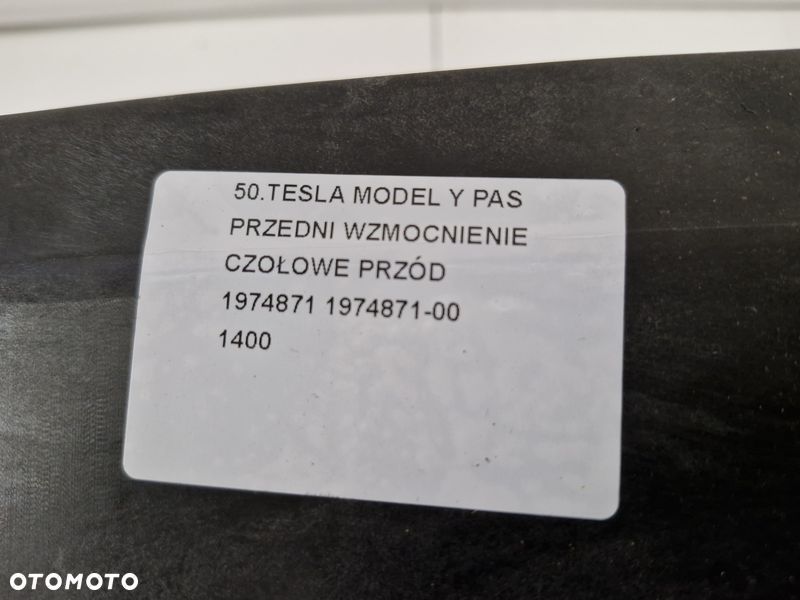 TESLA MODEL Y PAS PRZÓD PRZEDNI WZMOCNIENIE CZOŁOWE 1974871 1974871-00 - 5