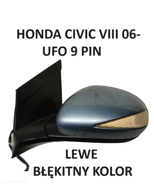 HONDA CIVIC VIII 06- UFO 9 PIN BŁĘKITNY KOLOR - LEWE