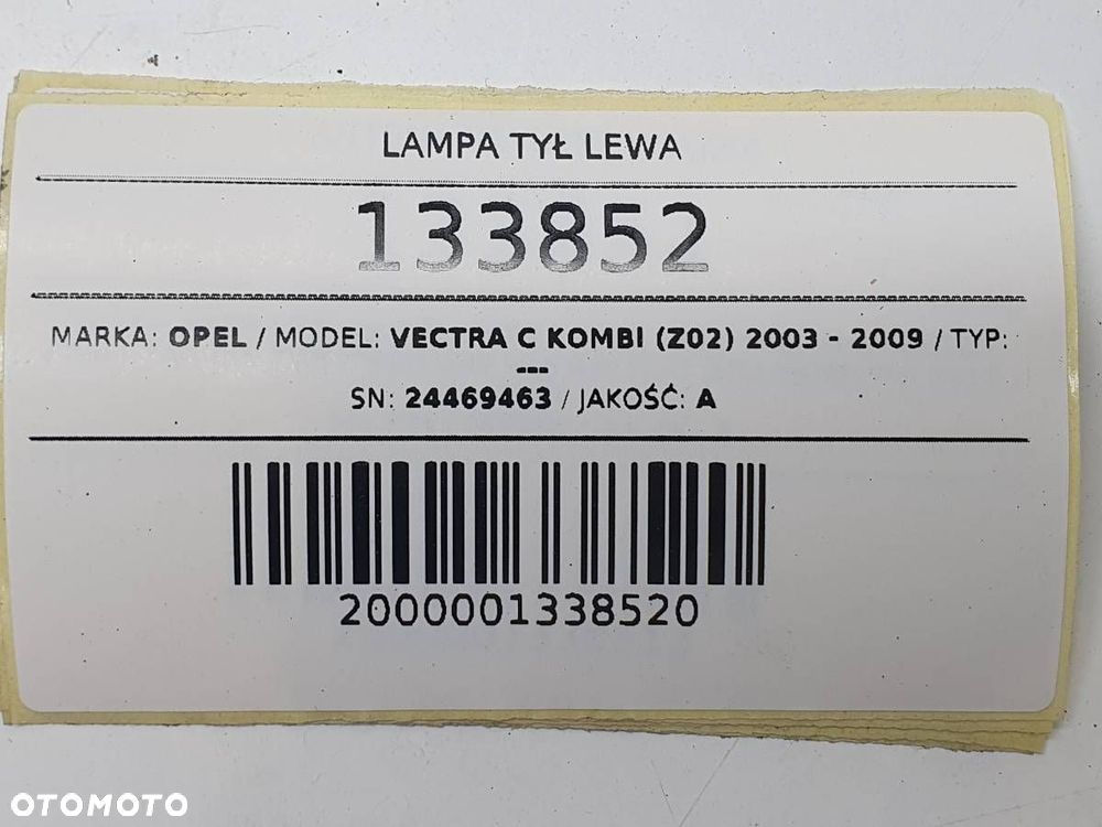 LAMPA TYŁ LEWA OPEL VECTRA C  24469463 EUROPA - 7