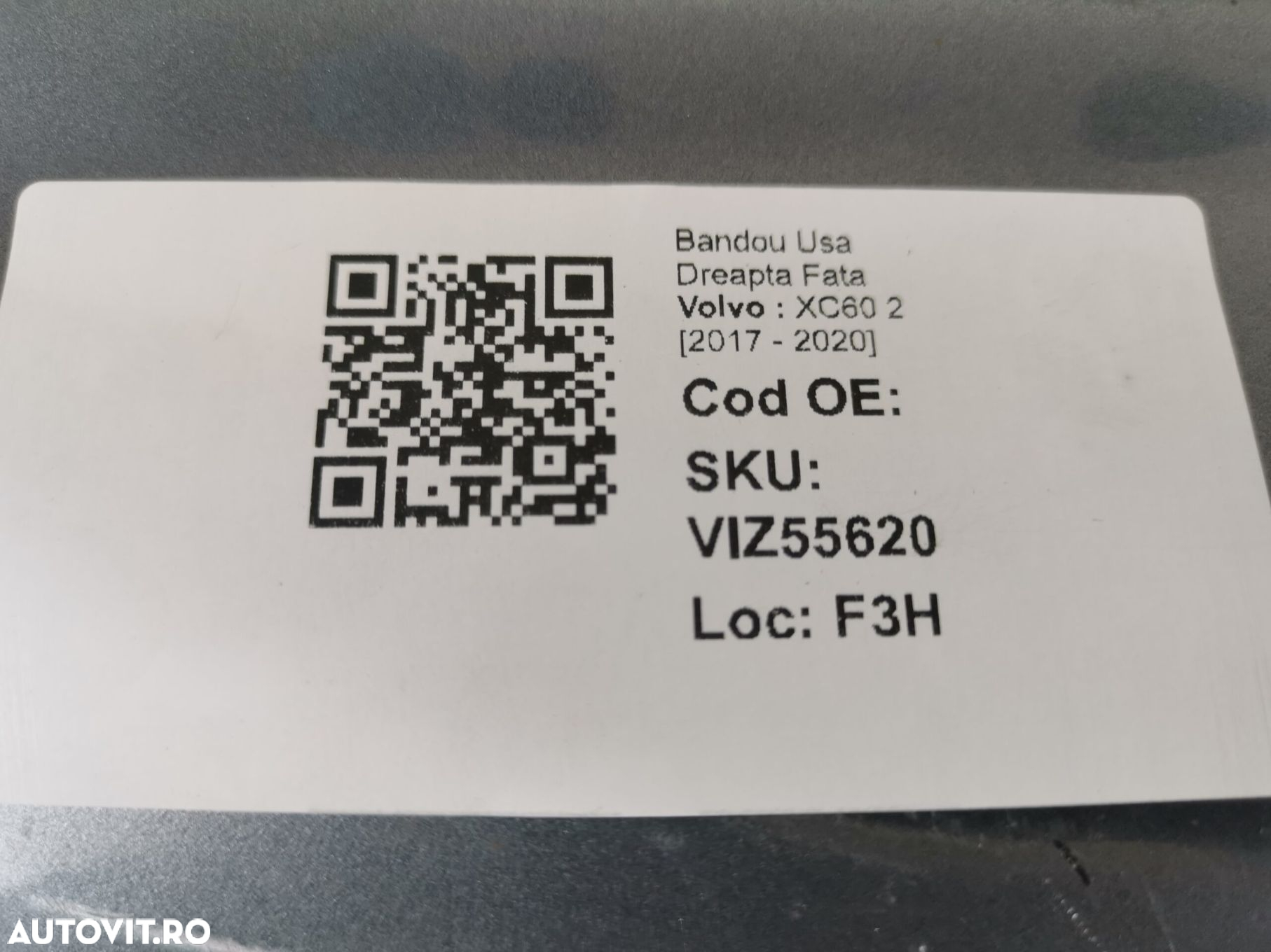 Bandou Usa Dreapta Fata Volvo  XC60 2 [2017 - 2020] Originala In Stare - 8