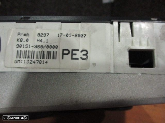 Comando Sofagem 13247814 OPEL ASTRA H 2007 PREH OPEL ASTRA H 2007 1.3 CDTI 90CV 5P CINZA - 3