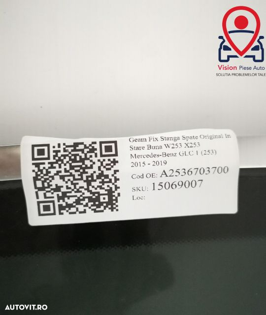 Geam Fix Stanga Spate Original In Stare Buna W253 X253 Mercedes-Benz - 7
