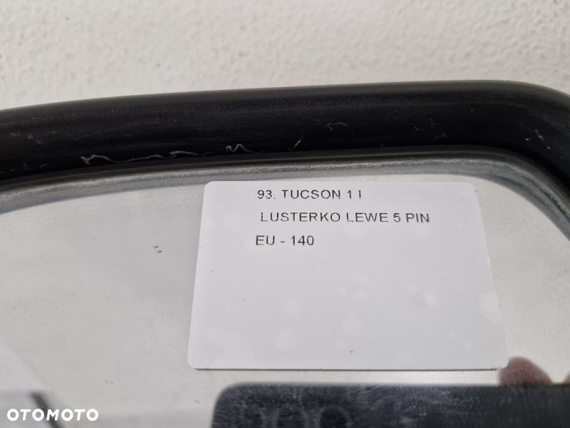 HYUNDAI TUCSON I 1 LUSTERKO DRZWI LEWE 5 PIN EUROPA EU - 12