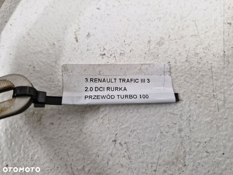 RENAULT TRAFIC 3 III 2.0 DCI RURKA PRZEWÓD TURBOSPRĘŻARKI TURBINY TURBO - 6