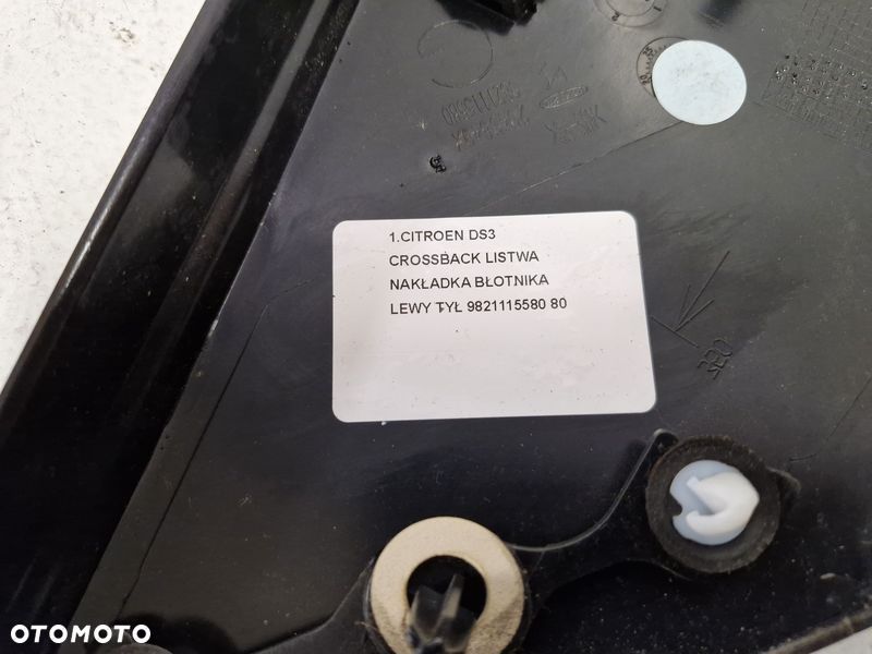 CITROEN DS3 CROSSBACK LISTWA NAKŁADKA BŁOTNIKA LEWY TYŁ 9821115580 - 9