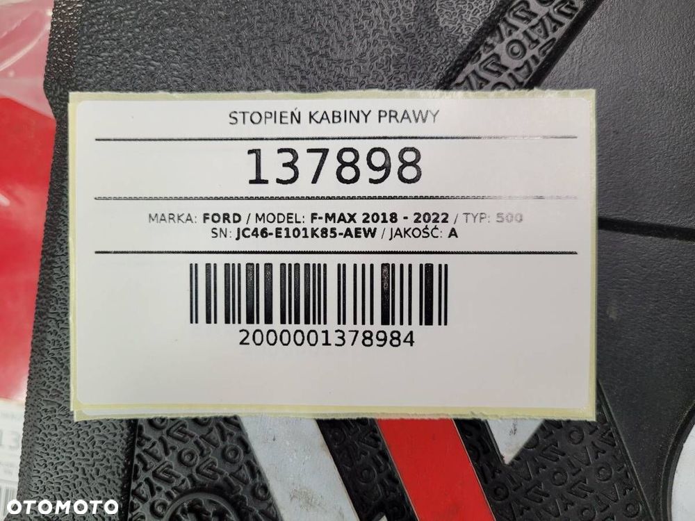 STOPIEŃ STOPNICA KABINY PRAWY FORD F-MAX 500 EURO 6 2019 JC46-E101K85-AEW - 12