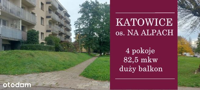 Katowice | os. Na Alpach | 82 mkw | 4 pokoje |blok