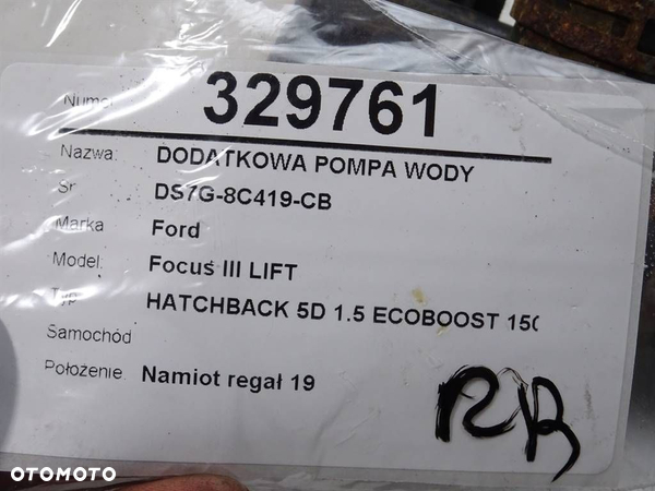 DODATKOWA POMPA WODY FORD FOCUS III 2010 - 2022 1.5 EcoBoost 110 kW [150 KM] benzyna 2014 - 2017 - 6