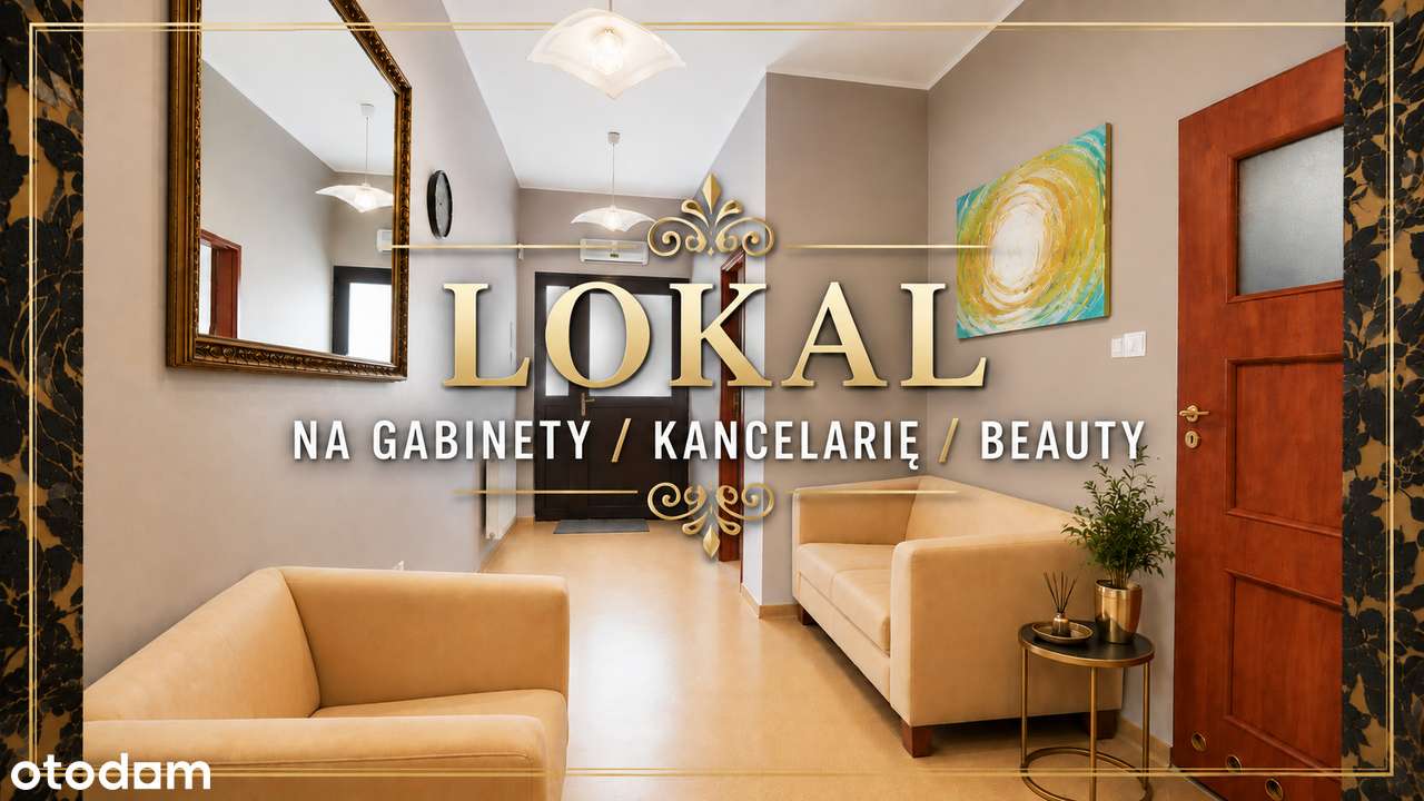 LOKAL UŻYTKOWY - PARTER - | GABINETY | KANCELARIA | USŁUGI-0